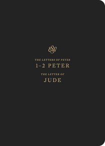 ESV Scripture Journal 1-2 Peter and Jude ESV Scripture Journal 1-2 Peter and Jude