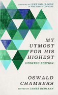 My Utmost For His Highest Updated Edition Paperback