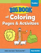 Big Book of Coloring Pages and Activities For Toddlers (Reproducible) Paperback