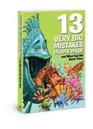 13 Very Big Mistakes People Made and What God Did About Them (Small Group Solutions For Kids Series) Paperback