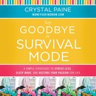 Say Goodbye to Survival Mode eAudio