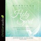 Mornings With the Holy Spirit eAudio