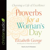 Proverbs For a Womans Day (Unabridged, 7 Cds) Proverbs For a Womans Day (Unabridged, 7 Cds)
