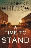 A Time to Stand eBook