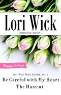 Lori Wick Short Stories (Vol. 1) eBook