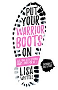 Put Your Warrior Boots on eBook