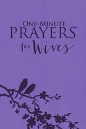 One-Minute Prayers For Wives eBook