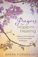 Prayers For Hope and Healing eBook