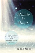 Minute By Minute Paperback