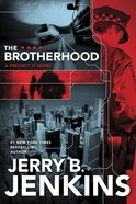 The Brotherhood (#01 in Precinct 11 Series) eBook