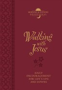 Walking With Jesus (Morning & Evening Devotional) eBook