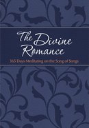 The Divine Romance eBook