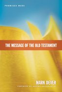 The Message of the Old Testament eBook