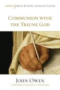 Communion With the Triune God eBook
