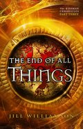 The End of All Things (#03 in Kinsman Chronicles Series) eBook