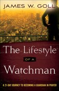 The Lifestyle of a Watchman eBook