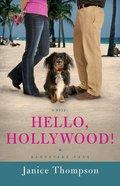 Hello, Hollywood! (#02 in Backstage Pass Series) eBook