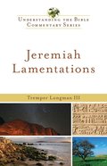 Jeremiah, Lamentations (Understanding The Bible Commentary Series) eBook