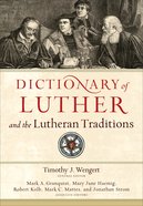 Dictionary of Luther and the Lutheran Traditions eBook