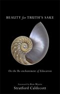 Beauty For Truth's Sake eBook