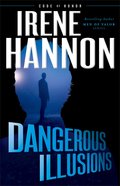 Dangerous Illusions (#01 in Code Of Honor Series) eBook