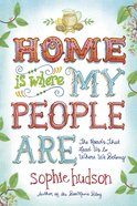 Home is Where My People Are eBook