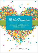 Bible Promises For Parents of Children With Special Needs eBook
