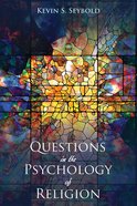 Questions in the Psychology of Religion eBook