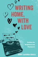 Writing Home, With Love eBook