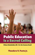Public Education is a Sacred Calling eBook