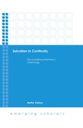 Salvation in Continuity (Emerging Scholars Series) eBook