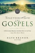Together With God: The Gospels (Our Daily Bread Series) eBook