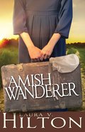 The Amish Wanderer eBook