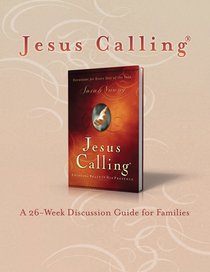 Jesus Calling Book Club Discussion Guide For Families Jesus Calling Book Club Discussion Guide For Families
