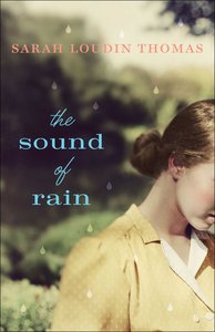 The Sound of Rain (#04 in Appalachian Blessings Series) The Sound of Rain (#04 in Appalachian Blessings Series)