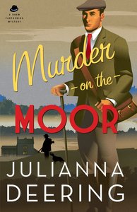 Murder on the Moor (#05 in Drew Farthering Mystery Series) Murder on the Moor (#05 in Drew Farthering Mystery Series)
