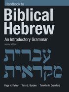 Handbook to Biblical Hebrew: An Introductory Grammar (2nd Edition) Paperback