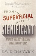 From Superficial to Significant Paperback
