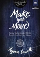Make Your Move : Finding Unshakable Confidence Despite Your Fears and Failures (DVD Study) (Inscribed Collection) DVD
