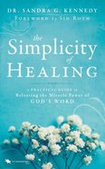 The Simplicity of Healing Paperback