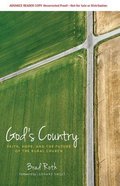 God's Country: Faith, Hope, and the Future of the Rural Church Paperback