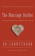 The Marriage Builder: Creating True Oneness to Transform Your Marriage (Unabridged, 7 Cds) CD