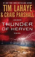 Thunder of Heaven (Unabridged, 9 CDS) (#02 in End Audio Series) CD