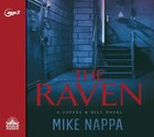 The Raven (Unabridged, 10 CDS) (#02 in Coffey & Hill Audio Series) CD