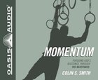 Momentum: Pursuing God's Blessings Through the Beatitudes (Unabridged, 6 Cds) CD