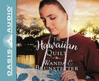 The Hawaiian Quilt (Unabridged, 8 Cds) CD