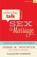 Everyday Talk About Sex and Marriage Paperback