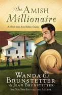 Amish Millionaire Collection, The: A 6-In-1 Series From Holmes County (The Amish Millionaire Series) Paperback