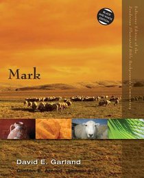 Mark (Zondervan Illustrated Bible Backgrounds Commentary Series) Mark (Zondervan Illustrated Bible Backgrounds Commentary Series)