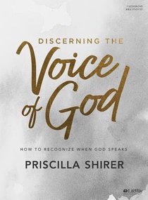 Discerning the Voice of God: How to Recognize When God Speaks (Leader Kit) Discerning the Voice of God: How to Recognize When God Speaks (Leader Kit)